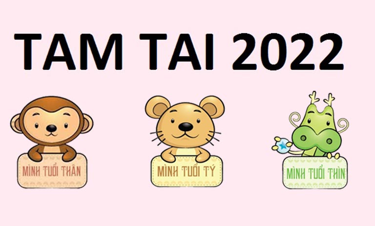 Những tuổi gặp hạn Tam Tai năm 2022